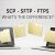 SFTP、FTPS和SCP–有什么区别？